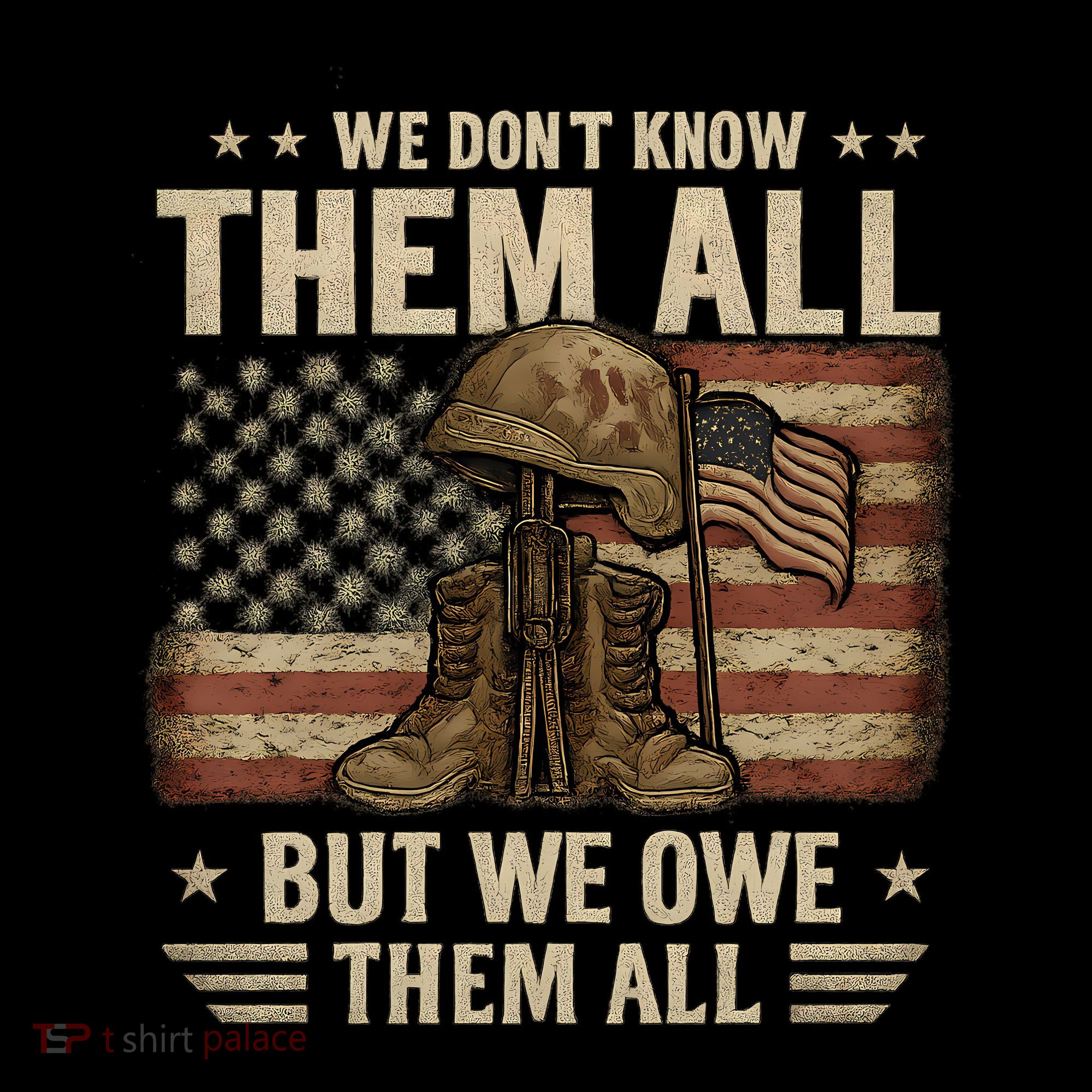We Don't Know Them All But We Owe Them All Coffee Mug