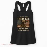 We Don't Know Them All But We Owe Them All Women's Tank Top thumb 0