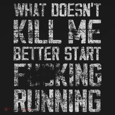 What Doesn't Kill Me Better Start F Running funny distressed Tote Bag