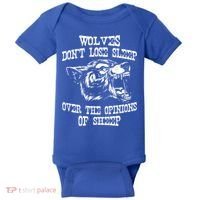 Wolves Dont Lose Sleep Over Opinions Of Sheep Wolf Gift Baby Bodysuit thumb 0