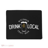 Wisconsin Drink Local Craft Beer Home State Gift Mousepad thumb 0