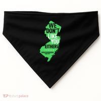 We DonT Like You Either New Jersey New York Rivalry USA-Made Doggie Bandana thumb 0