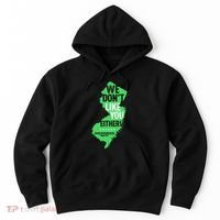 We DonT Like You Either New Jersey New York Rivalry Hoodie thumb 0