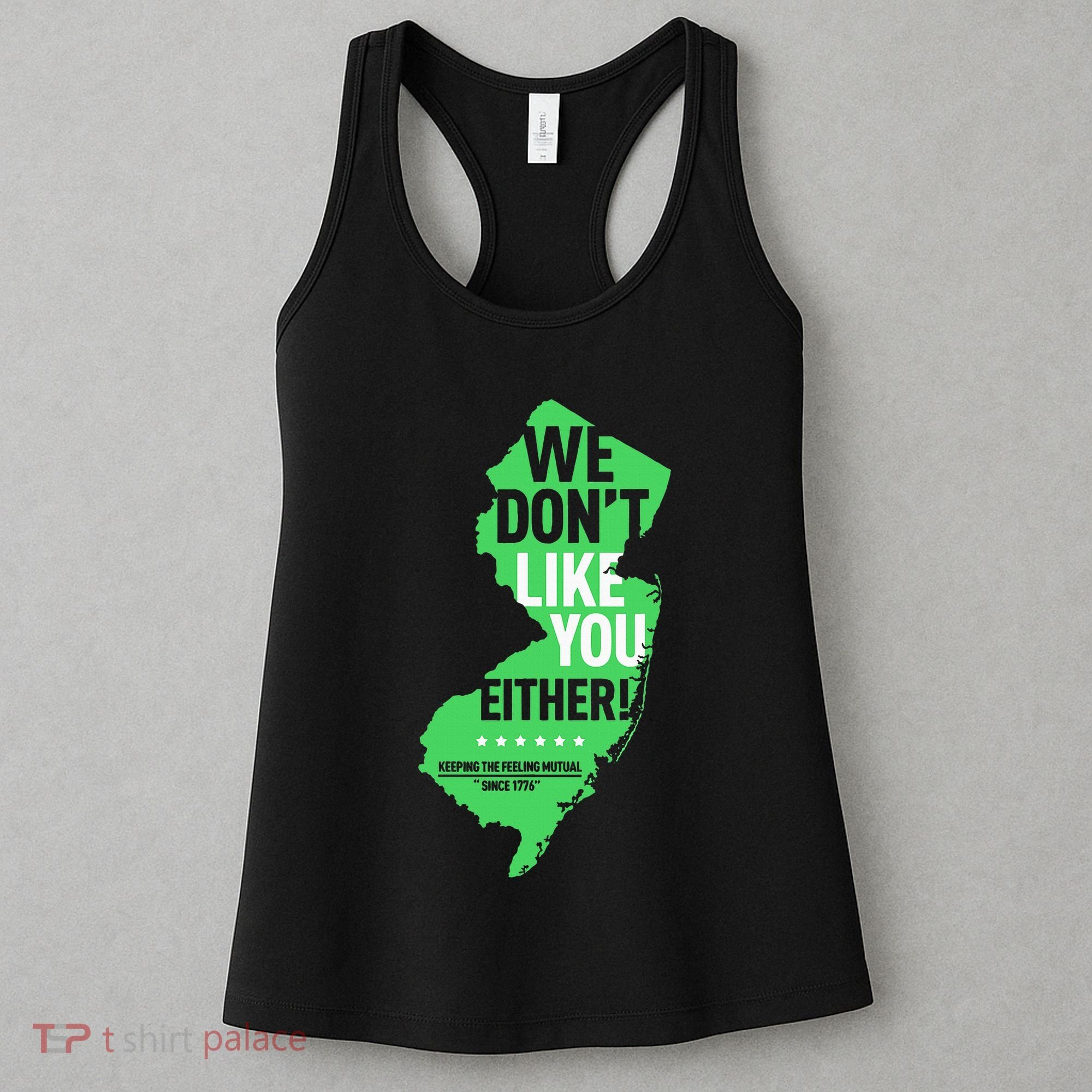 We DonT Like You Either New Jersey New York Rivalry Women's Tank Top