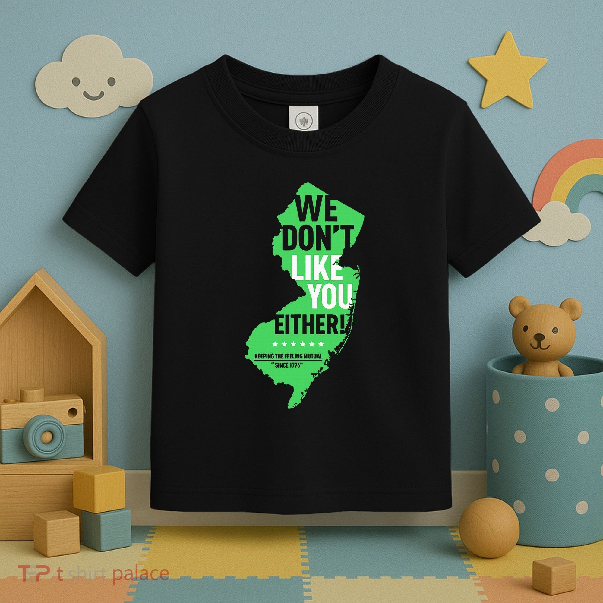 We DonT Like You Either New Jersey New York Rivalry Toddler T-Shirt