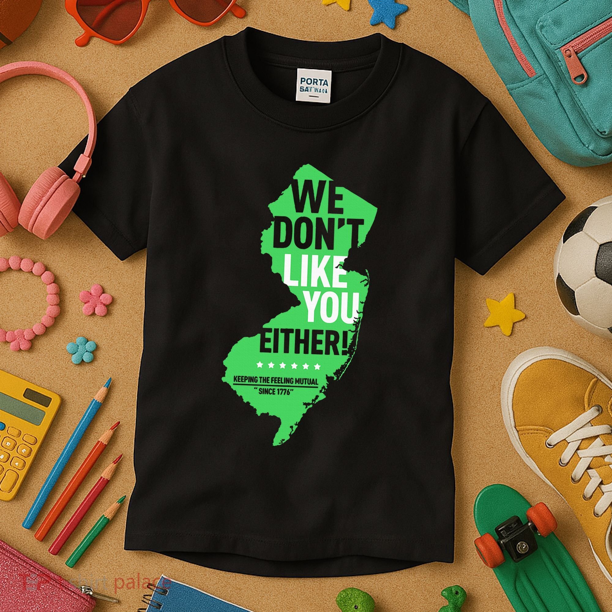 We DonT Like You Either New Jersey New York Rivalry Kids T-Shirt
