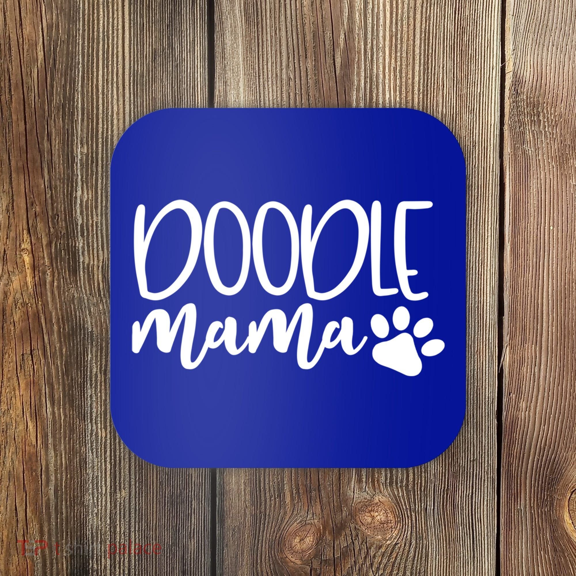 Wo Doodle Mama Gift Dog Paw Goldendoodle Mom Gift Coaster