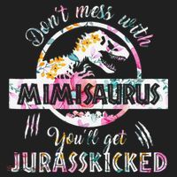 Womens Don't Mess With Mimisaurus You'll Get Jurasskicked Mimi Dino Women's Sweatshirt thumb 2