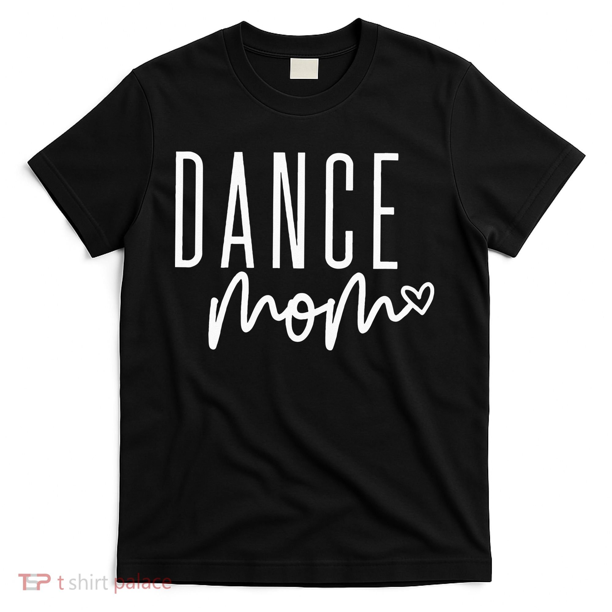Womens Dance Mom Ballet Dancing Mom Life Girl Women Dance Mama T-Shirt