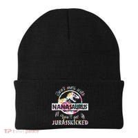 Womens Don't Mess With Nanasaurus You'll Get Jurasskicked Nana Dino Beanie thumb 0