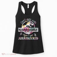 Womens Don't Mess With Nanasaurus You'll Get Jurasskicked Nana Dino Women's Tank Top thumb 0