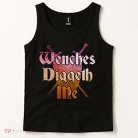 Wenches Diggeth Me Funny Renaissance Ren Faire Quote Tank Top thumb 2