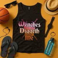 Wenches Diggeth Me Funny Renaissance Ren Faire Quote Tank Top thumb 4