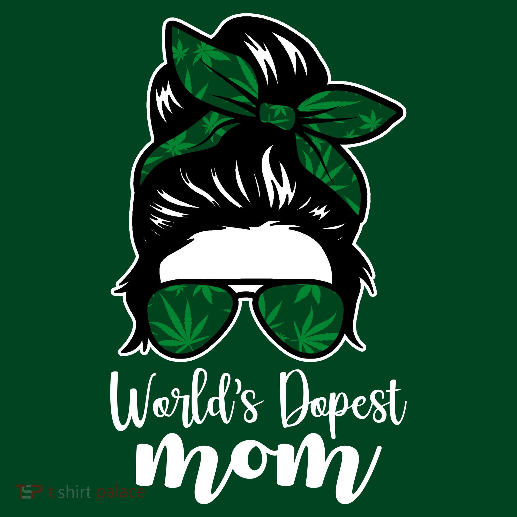World's Dopest Mom Weed Hair Bun T-Shirt
