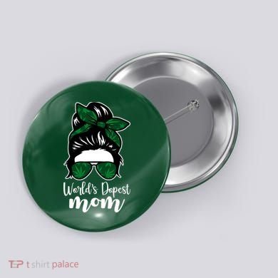 World's Dopest Mom Weed Hair Bun Button
