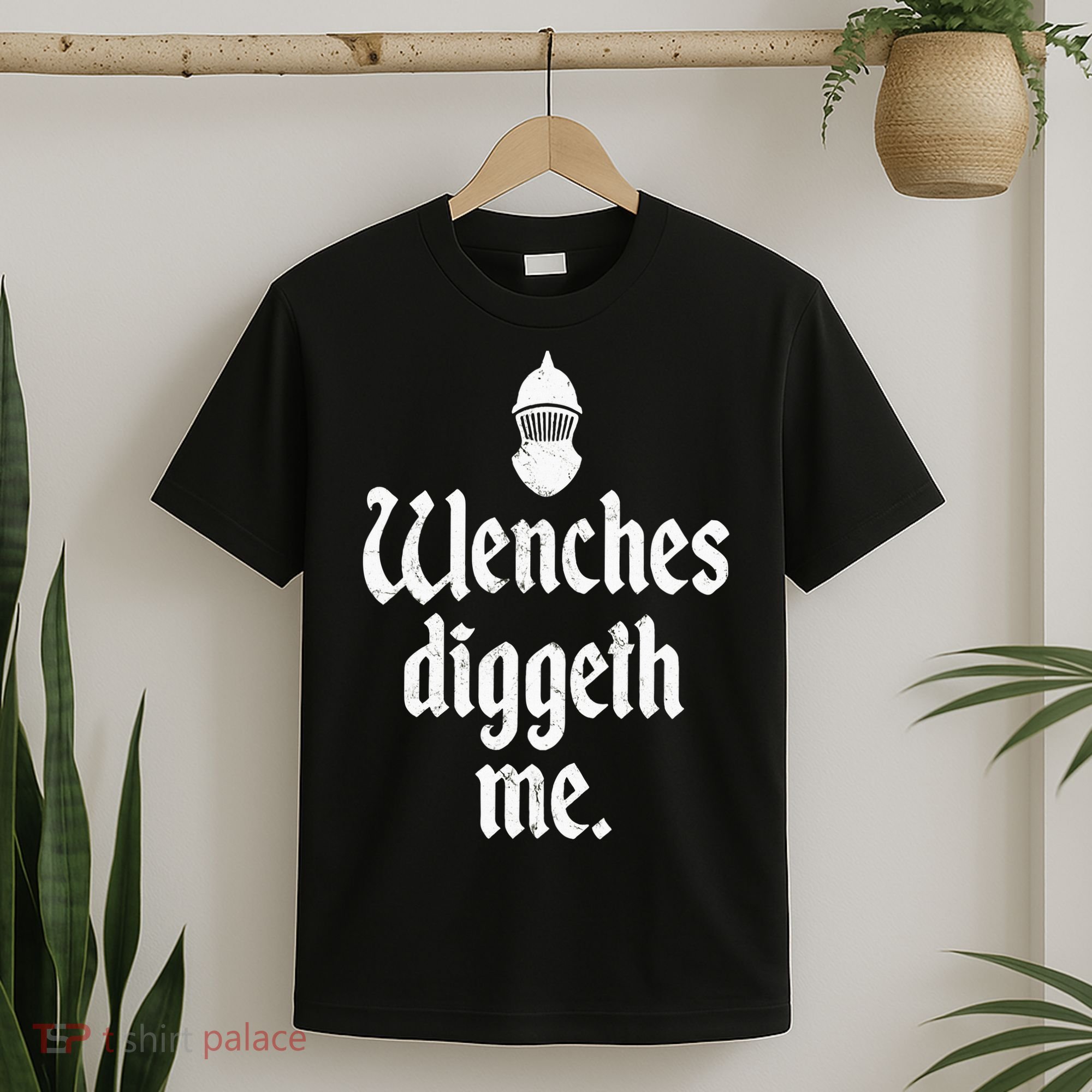 Wenches Diggeth Me Funny Renaissance Fair Medieval Festival T-Shirt