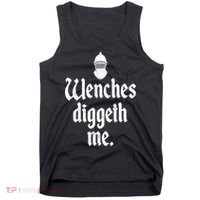 Wenches Diggeth Me Funny Renaissance Fair Medieval Festival Tank Top thumb 0