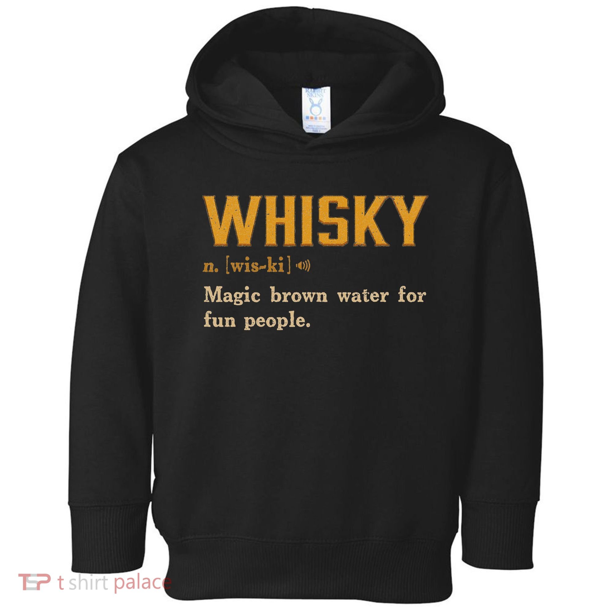 Whiskey Definition Magic Brown Water For Fun People Toddler Hoodie