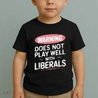 Warning Does Not Play Well With Liberals Toddler T-Shirt thumb 2