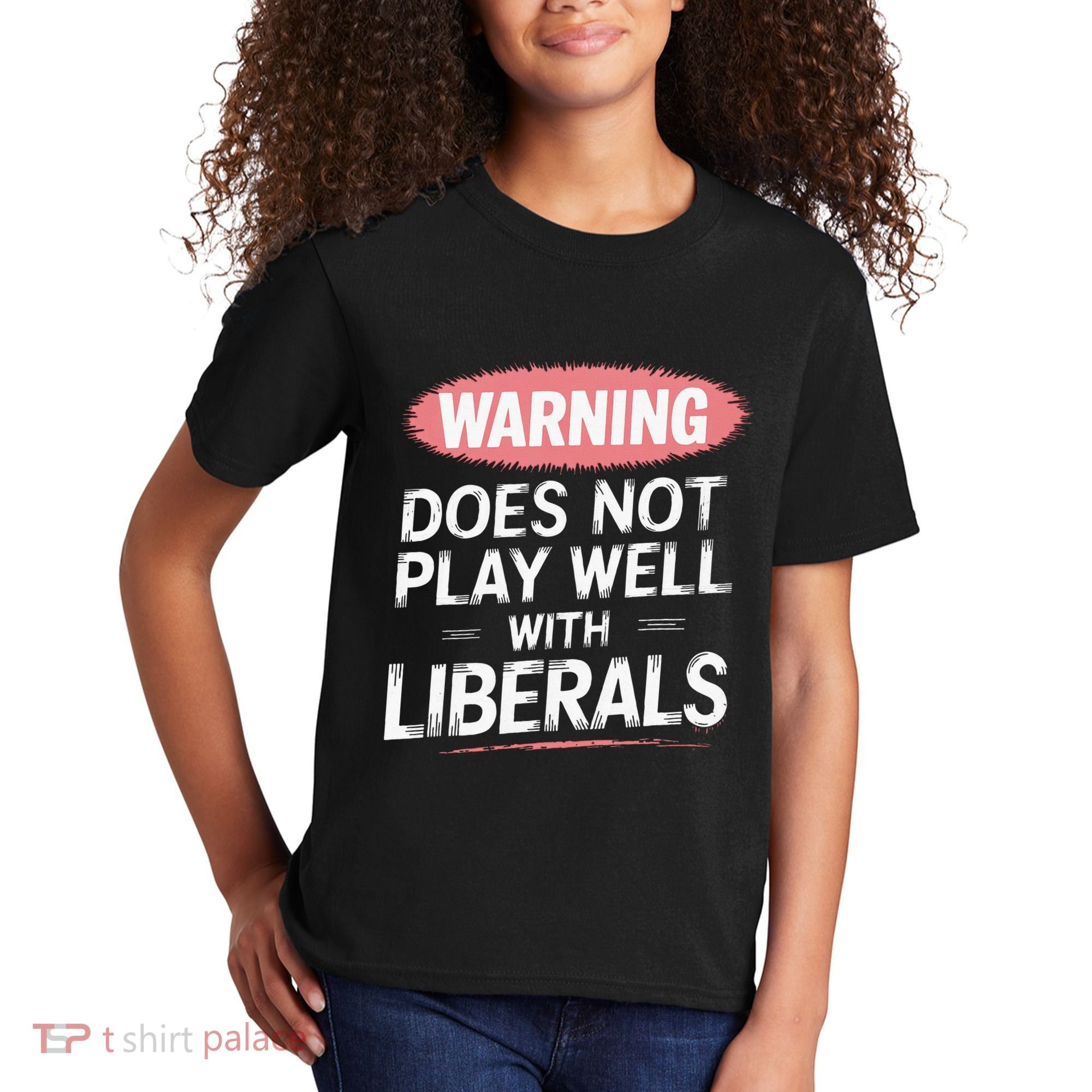 Warning Does Not Play Well With Liberals Kids T-Shirt