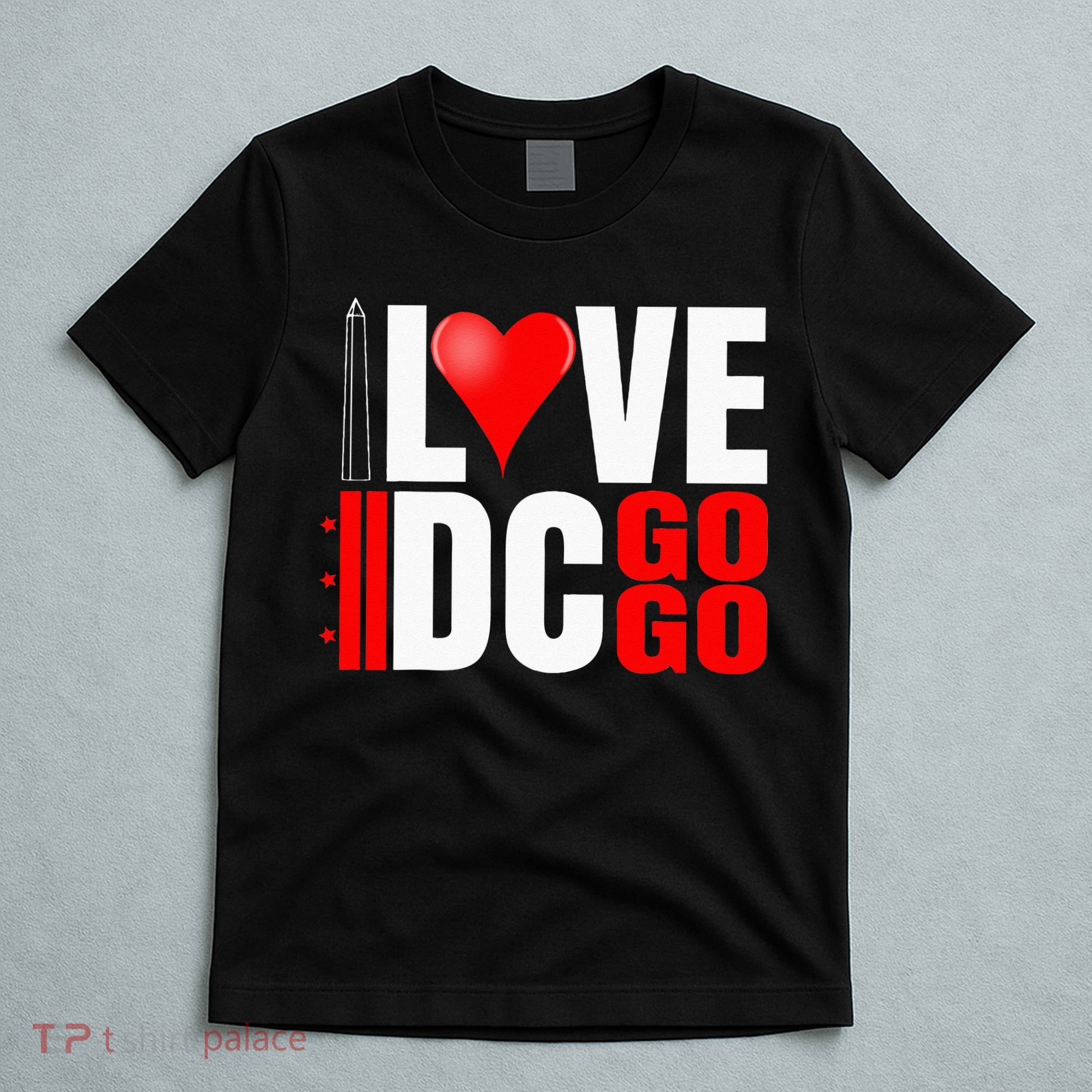 Washington DC Nations Capitol I Love Go Go Music T-Shirt