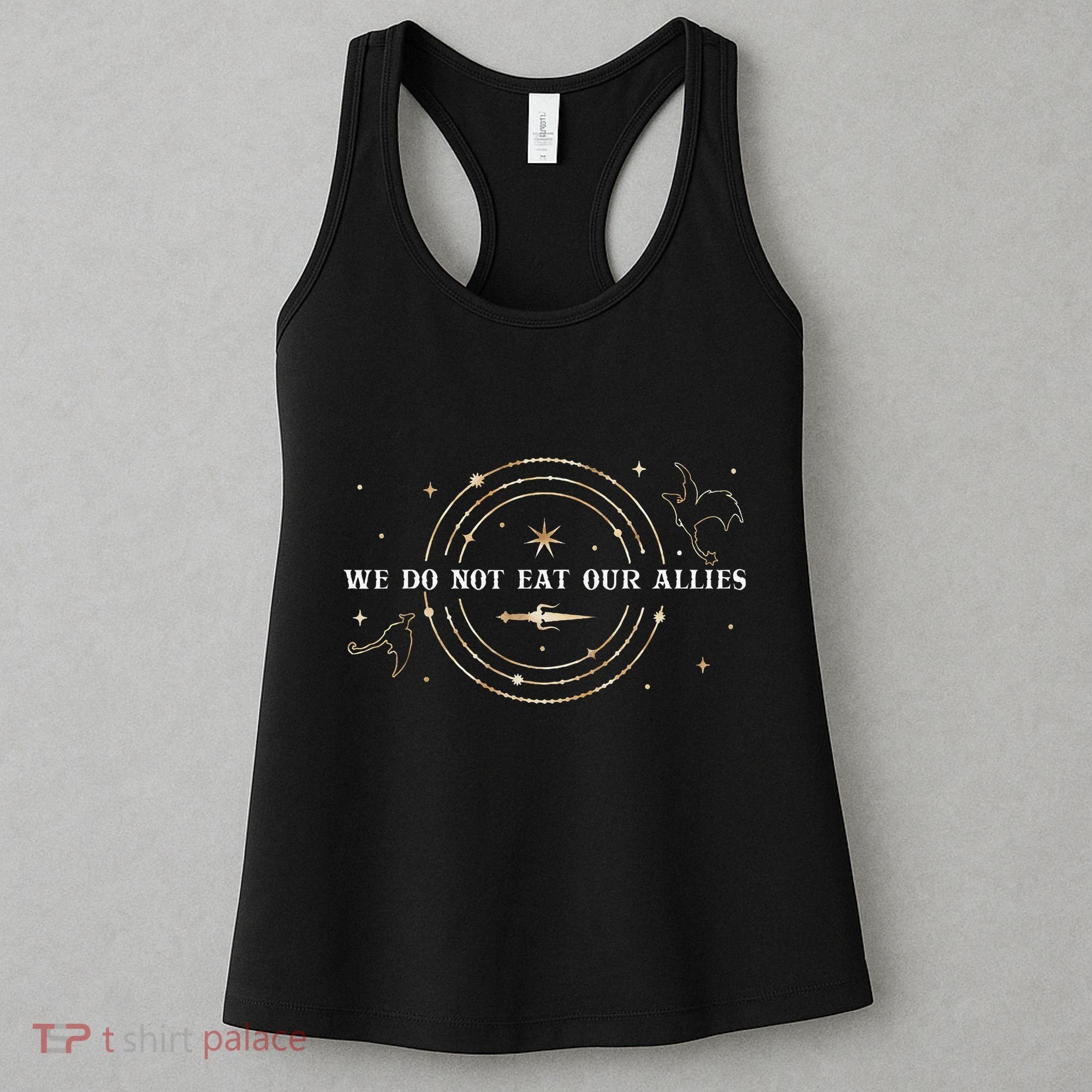 We Do Not Eat Our Allies Dragon Rider Wing Book Bookish Gift Women's Tank Top