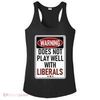 WARNING Does Not Play Well With LIBERALS Ladies PosiCharge Competitor Racerback Tank thumb 0