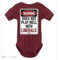 WARNING Does Not Play Well With LIBERALS Baby Bodysuit thumb 0