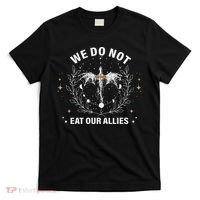We Do Not Eat Our Allies Dragon Rider 4th Wing Book Bookish T-Shirt thumb 0