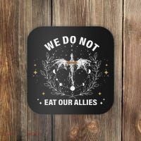 We Do Not Eat Our Allies Dragon Rider 4th Wing Book Bookish Coaster thumb 0