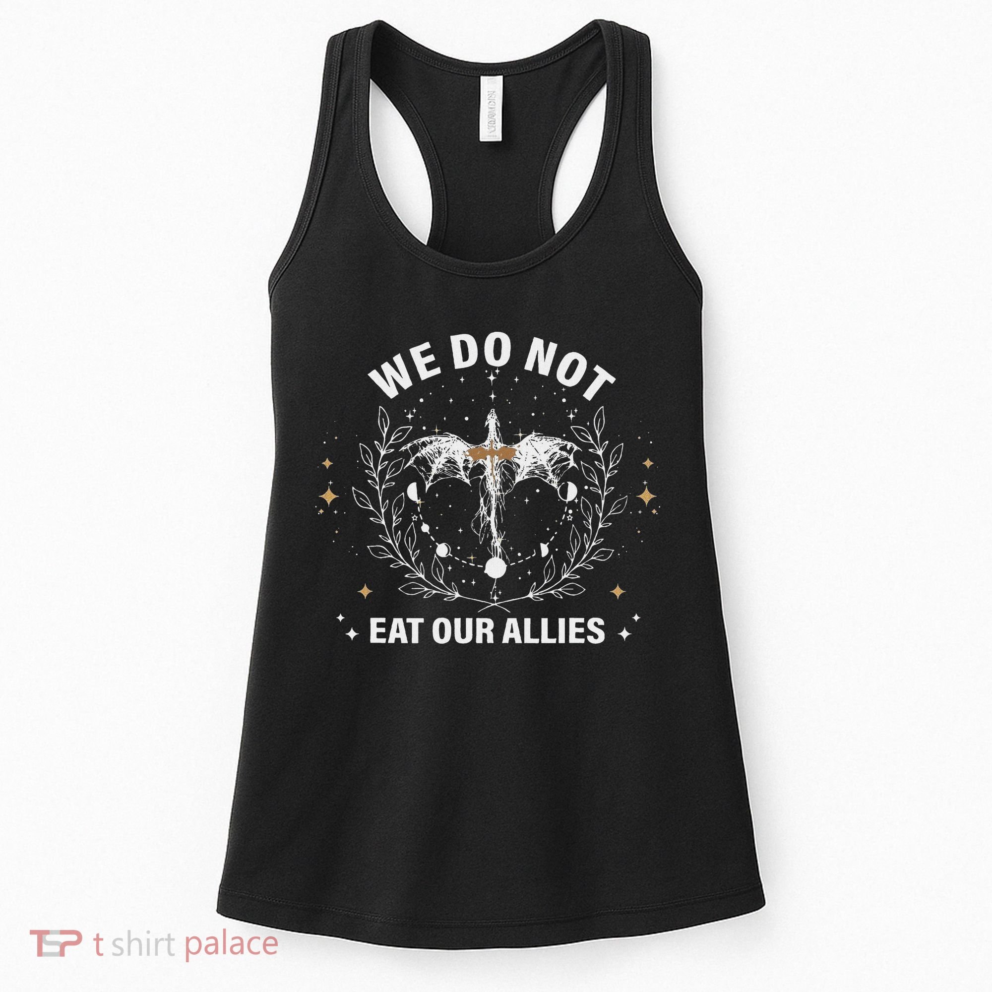We Do Not Eat Our Allies Dragon Rider 4th Wing Book Bookish Women's Tank Top
