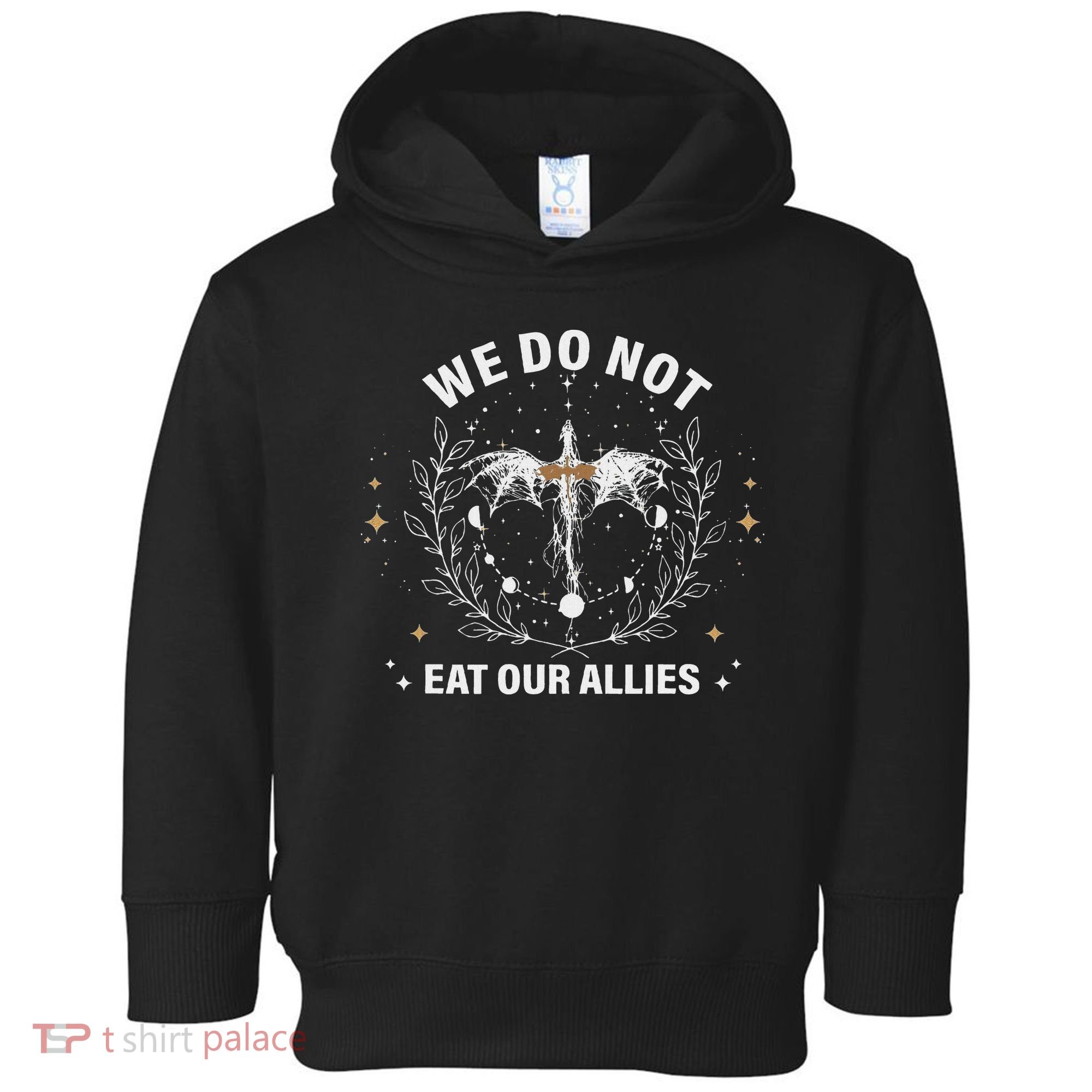 We Do Not Eat Our Allies Dragon Rider 4th Wing Book Bookish Toddler Hoodie