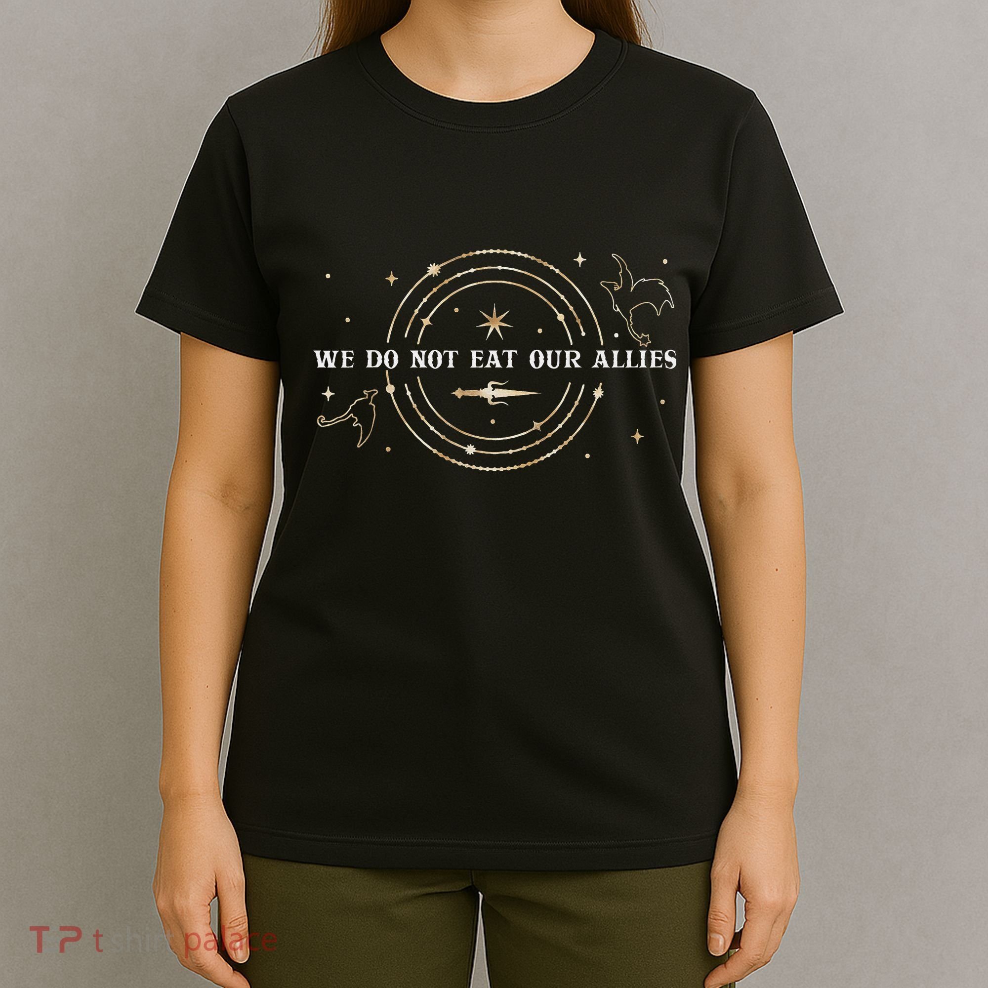 We Do Not Eat Our Allies Dragon Rider Wing Book Bookish T-Shirt