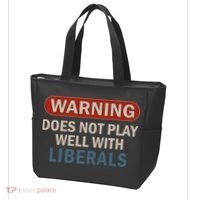 Warning Does Not Play Well With Liberals Tote Bag thumb 3