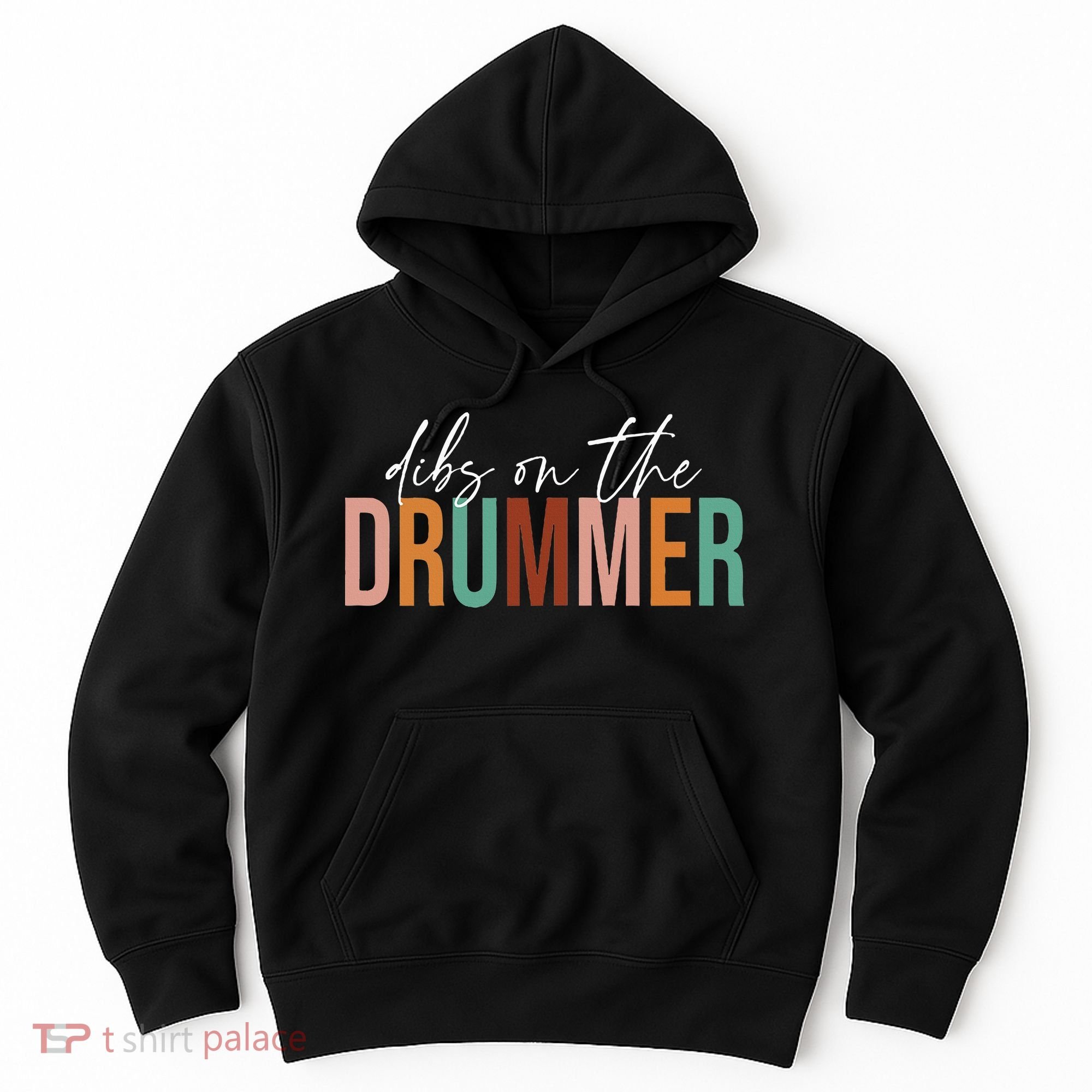 Wife Dibs On The Drummer Funny Drummer  Hoodie