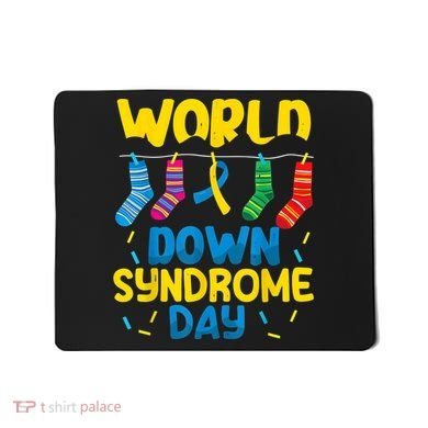 World Down Syndrome Day Awareness Socks  Wo kid Mousepad