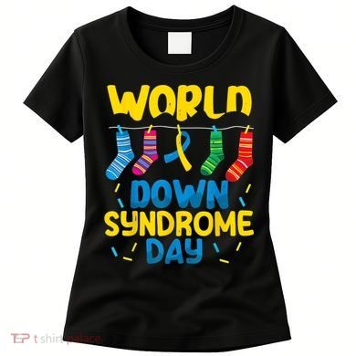 World Down Syndrome Day Awareness Socks  Wo kid Women's T-Shirt