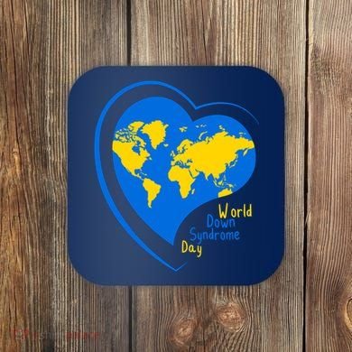 World Down Syndrome Day Heart Earth Coaster