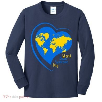 World Down Syndrome Day Heart Earth Kids Long Sleeve Shirt