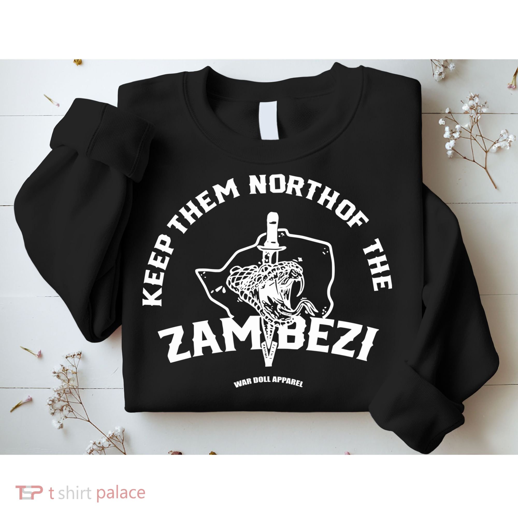 War Doll Store North Of The Zambezi Sweatshirt