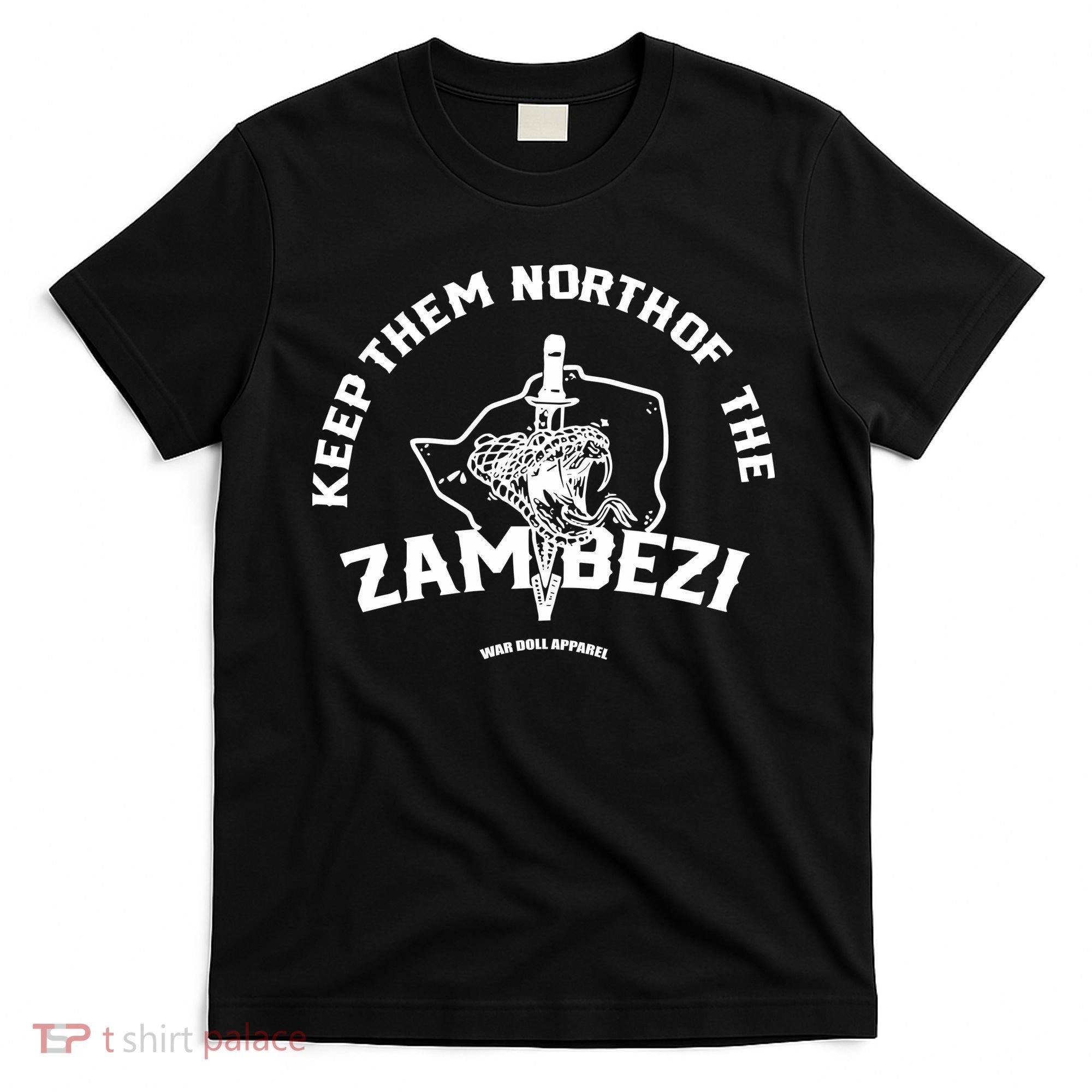 War Doll Store North Of The Zambezi T-Shirt