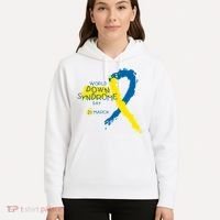 World Down Syndrome Day March 21st Hoodie thumb 5