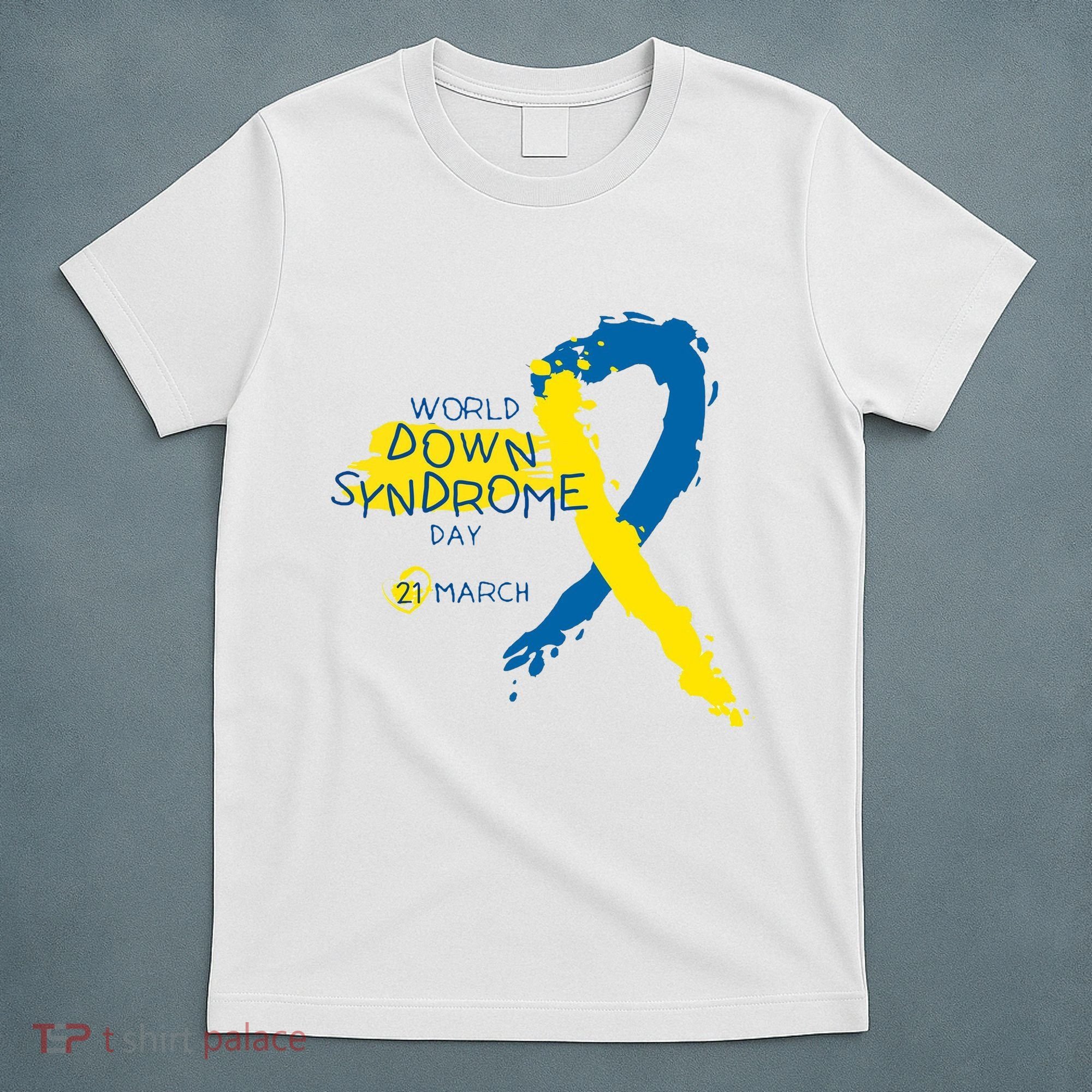 World Down Syndrome Day March 21st T-Shirt