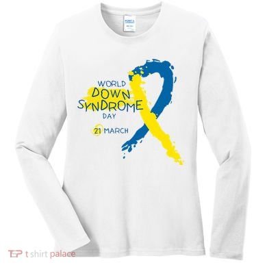 World Down Syndrome Day March 21st Women's Long Sleeve Shirt