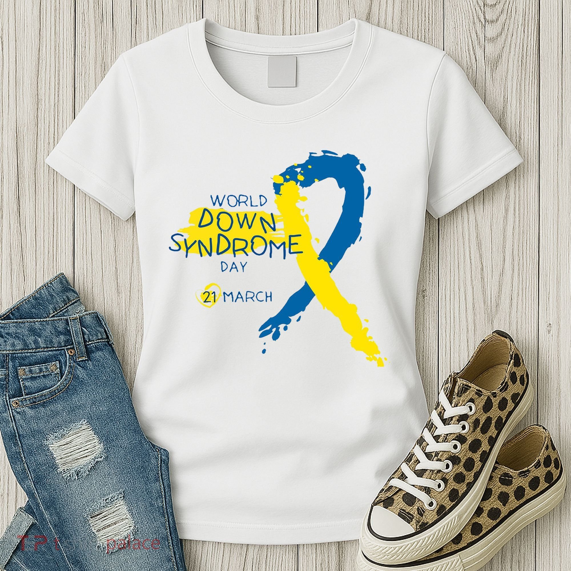 World Down Syndrome Day March 21st Women's T-Shirt