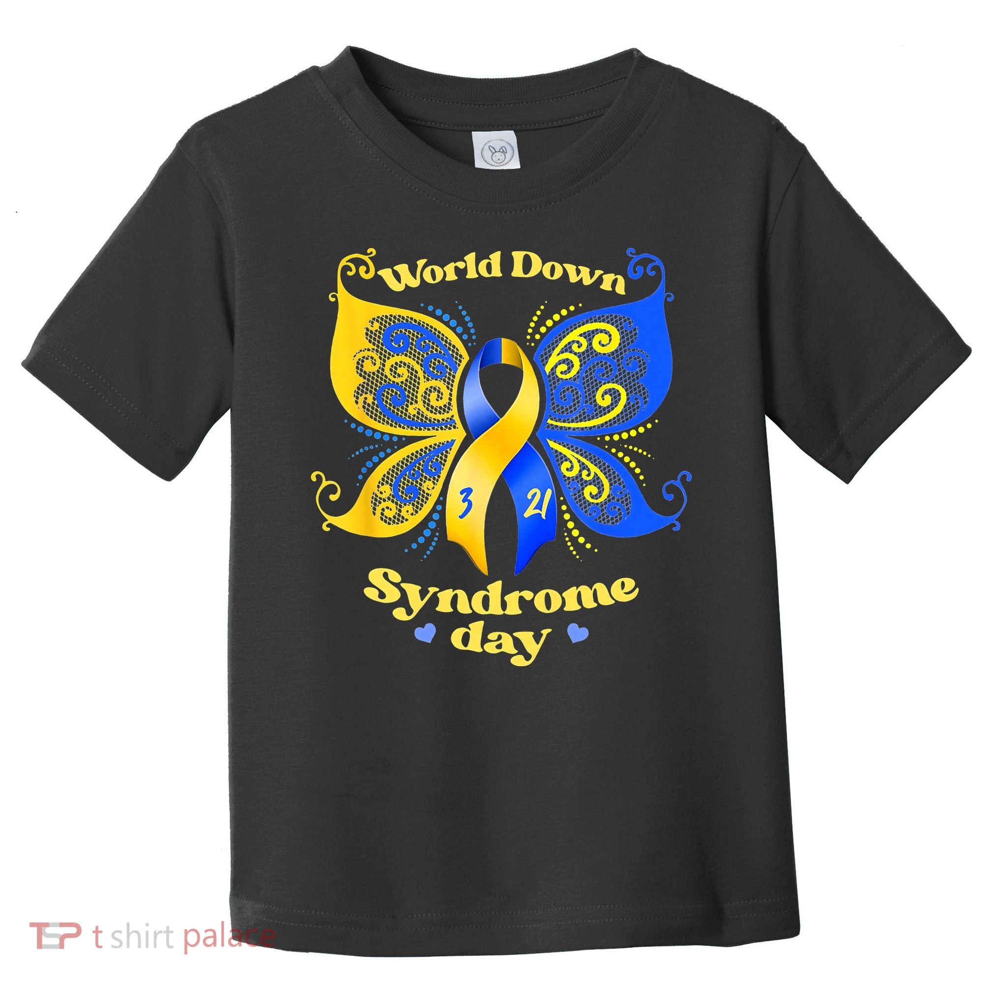 World Down Syndrome Day Awareness Socks Down Right Toddler T-Shirt