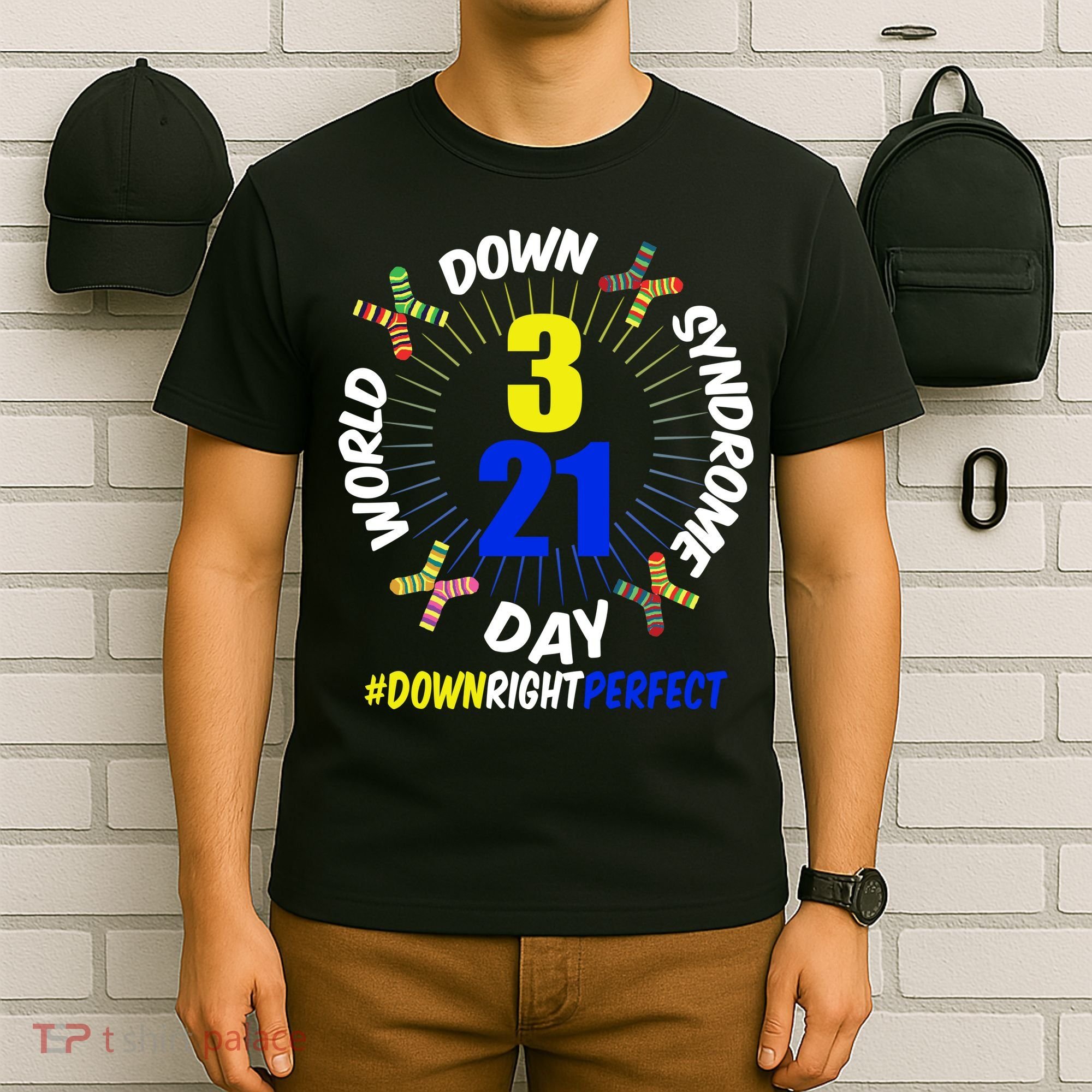 World Down Syndrome Day #DownRightPerfect T-Shirt