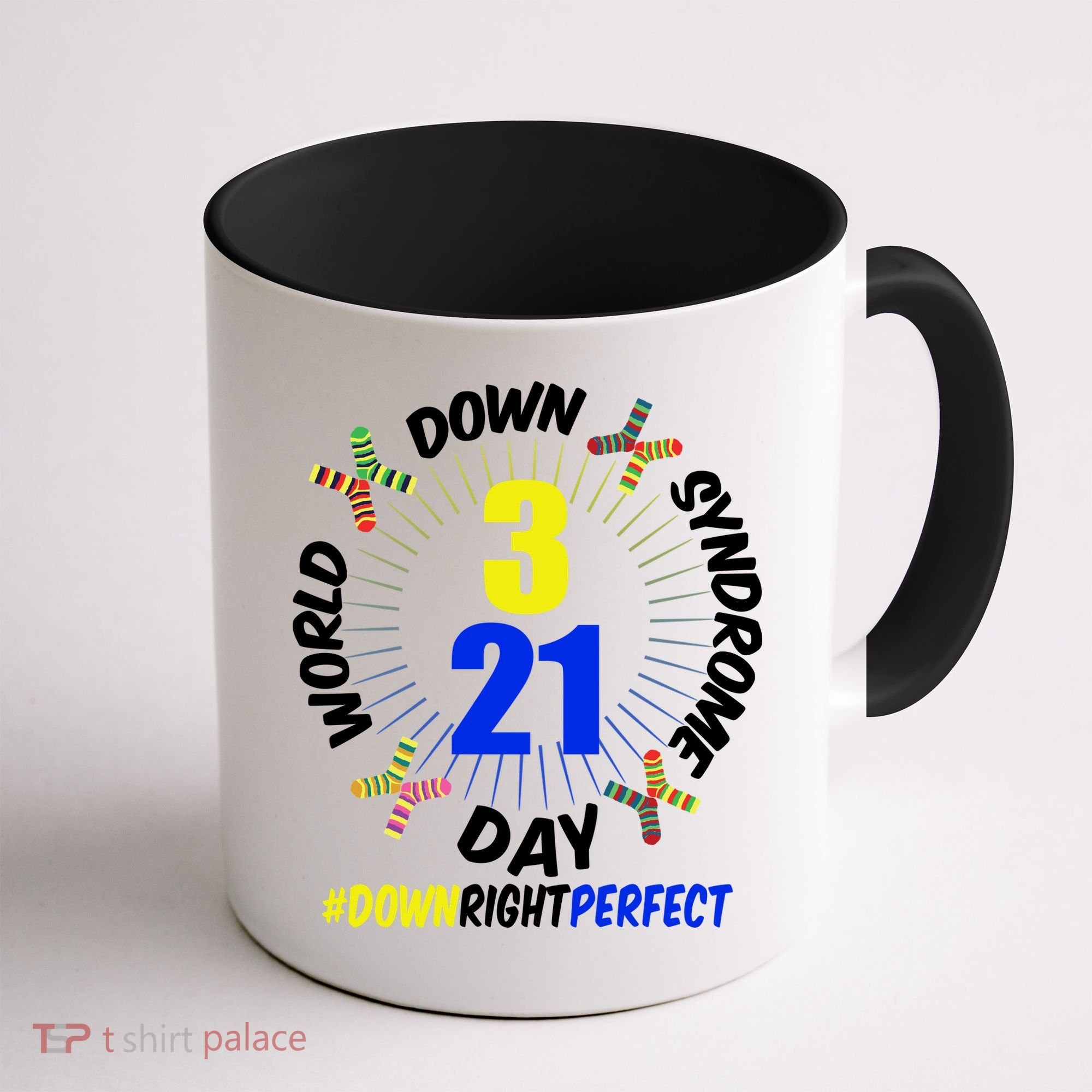 World Down Syndrome Day #DownRightPerfect Coffee Mug