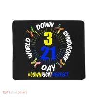 World Down Syndrome Day #DownRightPerfect Mousepad thumb 0