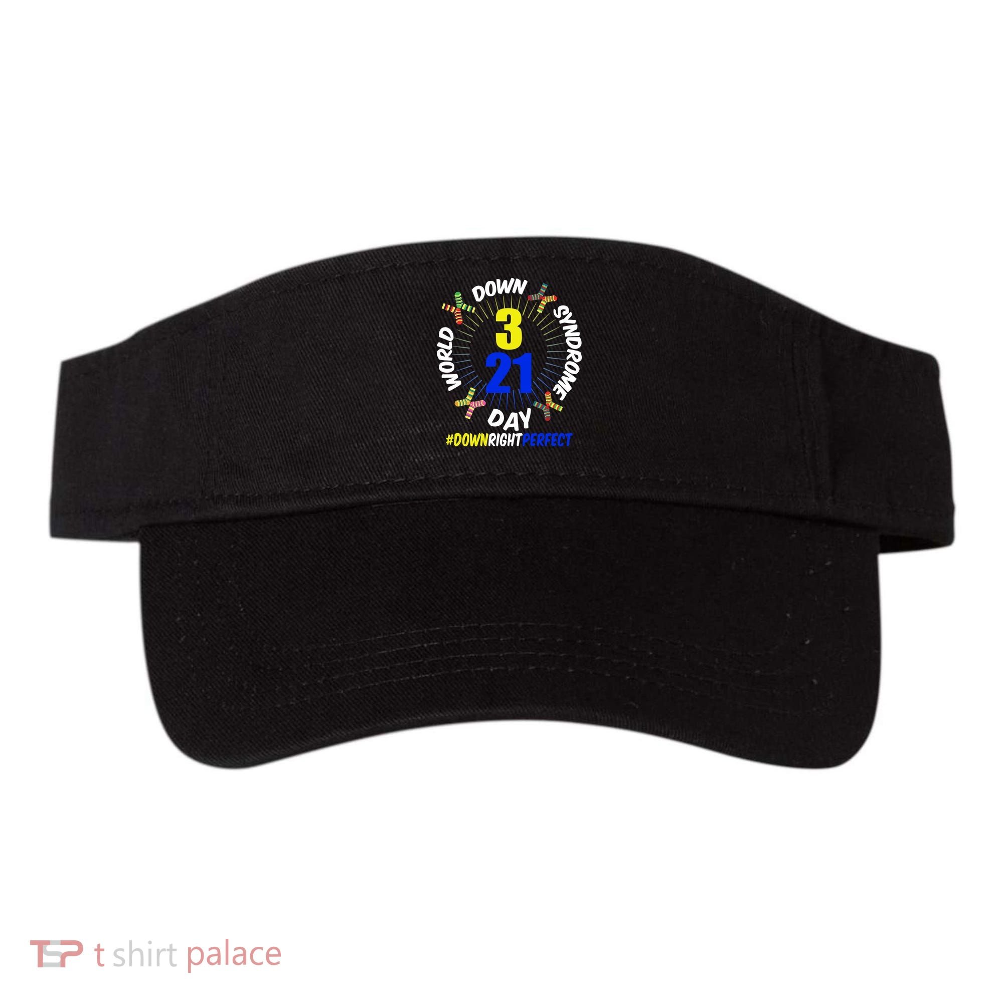 World Down Syndrome Day #DownRightPerfect Visor